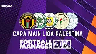 Cara Main Liga Palestina di FM24