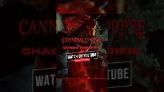 CANNIBAL CORPSE - Chaos Horrific #shorts