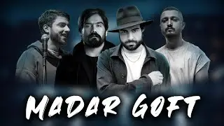 Shayea X Hidden X Sorena X Sadegh - Madar Goft