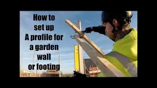 BRICKLAYING, How to setup a profile for a footing or garden wall!