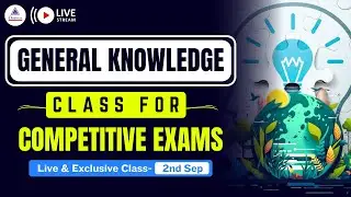 Important General Knowledge Live Class of 2nd Sep for #wbcs #wbp #kpsi #cgl #chsl #bank #rail