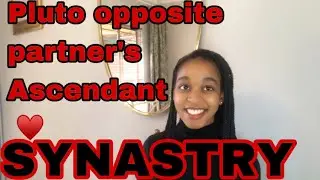 SYNASTRY Pluto opposite partner’s Ascendant ♥️