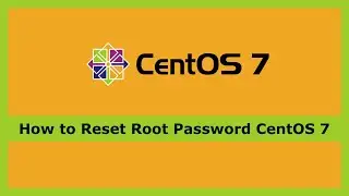 Root Password Reset CentOS 7