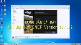 ALTIUM DESIGNER 16 - HƯỚNG DẪN CÀI ĐẶT