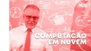 COMPUTAÇÃO EM NUVEM | Curso Ennet Oficial