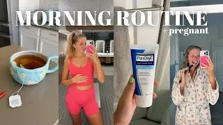 PRODUCTIVE MORNING ROUTINE: 2nd trimester updates, healthy habits, & more!!