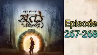 Khatre aur ek khiladi episode 267-268