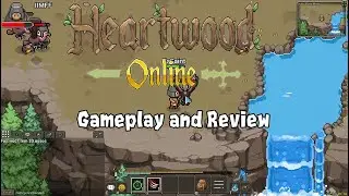 FTP: Heartwood Online MMO Gameplay