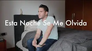 Esta Noche Se Me Olvida (Julion Álvarez) - @CarloGless