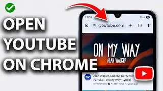 How to Watch YouTube in Chrome on Android | 2026