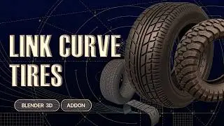Link Curve Tires Tutorial