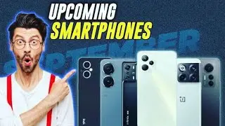 Best Upcoming Smartphone Launch In September 2022⚡Under Rs.20K, Rs.30K, Rs.40K & More  #3