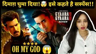Gyaarah Gyaarah Web Series Review | MExHindi | Suspense Thriller Series Gyaarah Gyaarah Review