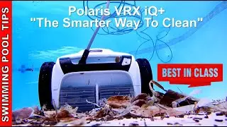 Polaris VRX iQ+ Robotic Pool Cleaner with iAquaLink Control - Best in Class!