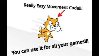How to make an easy movement script in scratch.