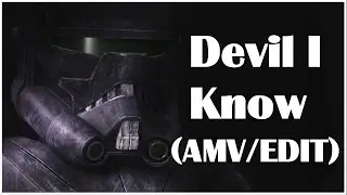 The Bad Batch Crosshair || Devil I Know AMV/EDIT