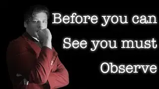 Deduction Cliff-notes #1| Methods of Observation