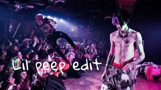 Lil peep edit