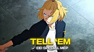 Tell 'em - Iris Unit Mep | Eid Special Mep