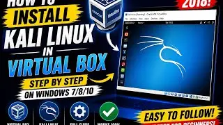 How to install Kali Linux in Virtual Box Step by Step on windows 7/8/10 2018!!!!