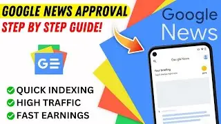 How To Submit Your Site on Google News Publisher Center | Google News Approval