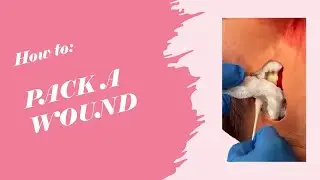 How to pack a wound (demonstration)