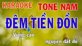 Đêm Tiền Đồn Karaoke Tone Nam Nhạc Sống - Phối Mới Dễ Hát - Nhật Nguyễn