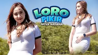 LORO PIKIR - Nova Ardana (Official Music Video)