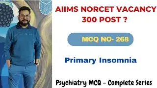 NORCET AIIMS VACANCY 300 POST ! NCLEX 268 # INSOMNIA ! Bsc / Msc Nursing! Saunders ! Mosby Based