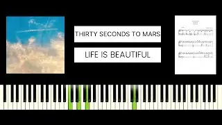 Thirty Seconds To Mars - Life Is Beautiful (BEST PIANO TUTORIAL & COVER)