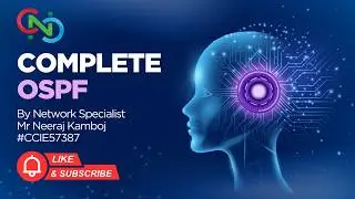 Complete OSPF | CCIE OSPF | Core Networking Classes | Neeraj Kamboj | CNC