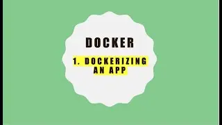 Network Automation: Dockerizing an app
