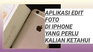 Aplikasi Yang Bisa Merubah Fotomu Lebih Bagus Di iPhone