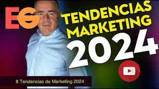 8 Marketing Trends for 2024