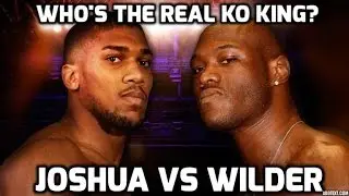 Anthony Joshua vs Deontay Wilder who's the biggest puncher?