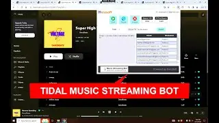 Tidal and Spotify Music Streaming Bot | Make Money With Tidal and Spotify
