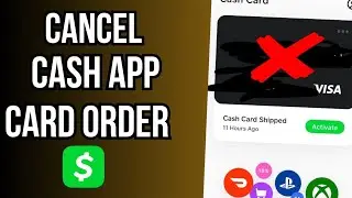 How To Cancel Cash App Card Order