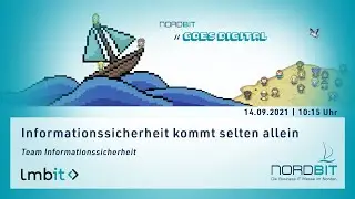 NordBIT 2021: Informationssicherheit kommt selten allein