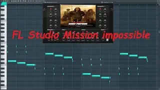 FL Studio - Mission impossible (tutorial)