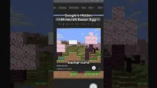 Google’s Hidden Minecraft Easter Egg