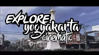 Explore Yogyakarta Cinematic