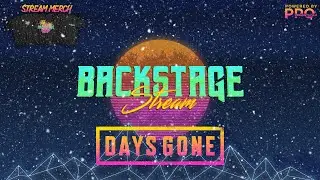 BCKSTG STREAM #10 - DAYS GONE 💀😬 ( Második Rész )