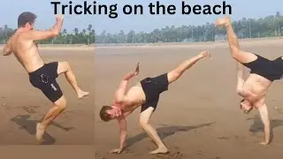 Tricking on the Beach: Combining Martial Arts, Gymnastics, and Dance Moves