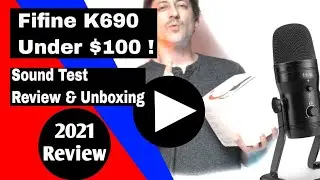 Fifine K690 USB/PC Mic | Unboxing, 2021 Review & Sound Test