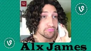 Alx James VINES ✔★ (ALL VINES) ★✔ NEW HD 2016