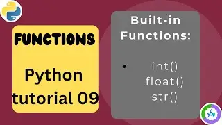 Int flaot str function in Python Explained Beginner's Guide | Python Programming Tutorial 09
