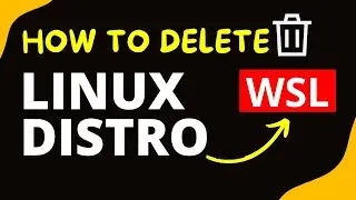 How to delete Linux from WSL | Windows Subsystem for Linux -Windows 11