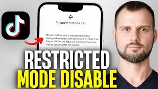 How To Remove / Disable Restricted Mode on TikTok | Step-By-Step Guide