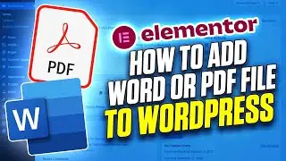 Elementor how to add Word or PDF file to buttons 2024
