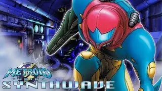 Metroid Fusion - Sector 1 (SRX) Synthwave Remix